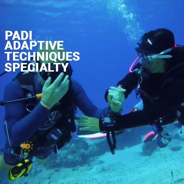 PADI ADAPTIVE TECHNIQUES SPECIALTY